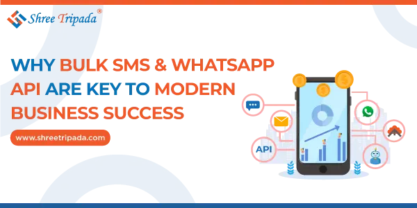 WhatsApp Business API, Bulk SMS Service, bulk SMS Solution,Bulk SMS,Bulk SMS Service Provider