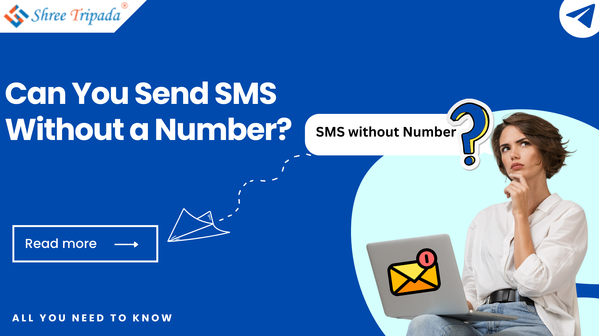 send SMS without a number | Shree Tripada