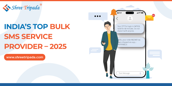 India’s Top Bulk SMS Service Providers Top bulk SMS service providers in India for 2025