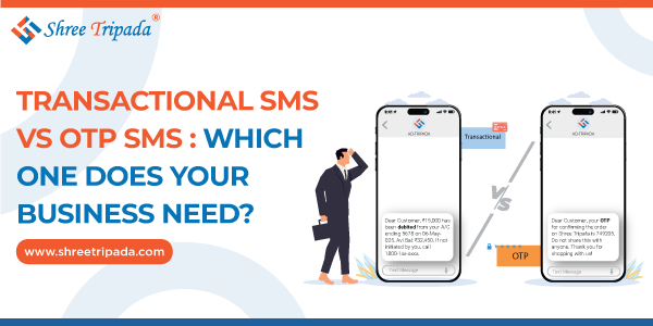sms-comparison-transactional-vs-otp transactional SMS and OTP SMS for businesses image